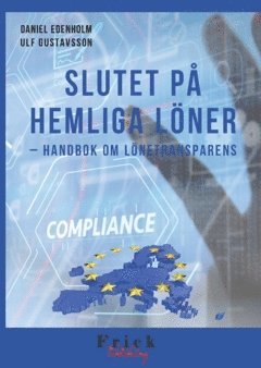 Slutet p hemliga lner : handbok om lnetransparens (hftad)