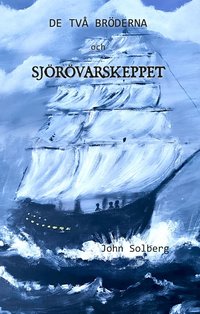 Omslag: De två bröderna och sjörövarskeppet