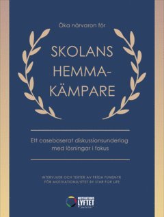 ka nrvaron fr skolans hemmakmpare (hftad)