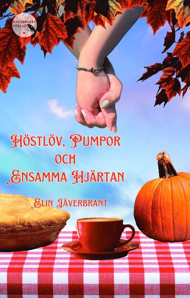 Hstlv, pumpor och ensamma hjrtan (hftad)