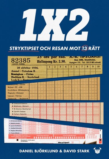 1X2 : stryktipset och resan mot 13 rätt (spel)