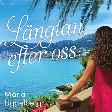 Lngtan efter oss (ljudbok)