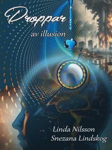 Droppar av illusion (pocket)