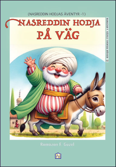 Nasreddin Hodja p vg (inbunden)