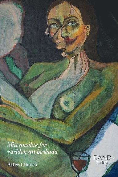 Mitt ansikte för världen att beskåda (inbunden)