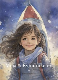 Omslag för Meja & Rymdraketen