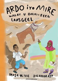 Omslag: Ardo och Mire på utflykt (somaliska)