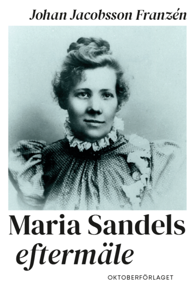 Maria Sandels eftermle (pocket)
