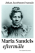 Maria Sandels eftermle