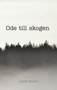 Ode till skogen (hftad)