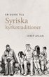 En guide till syriska kyrkotraditioner