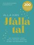 Alla kan h�lla tal -- 200 talrecept f�r livets speciella tillf�llen.