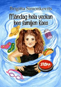 Omslag för Måndag hela veckan hos familjen Kaos