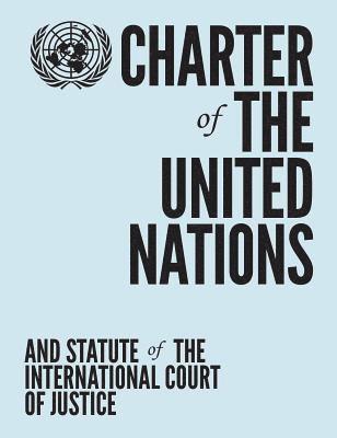 Charter of the United Nations and statute of the International Court of Justice (hftad)