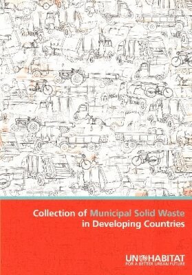 Collection of Municipal Solid Waste in Developing Countries - United ...