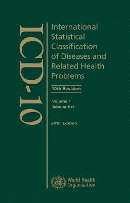 ICD-10 International Statistical Classification of Diseases and Related Health Problems (3 Volumes) Version 4 (inbunden)