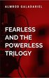 Fearless and The Powerless Trilogy