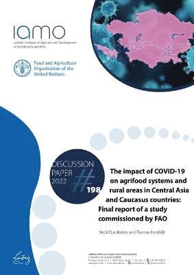 impact of COVID-19 on agriculture, food and rural areas in central Asia ...