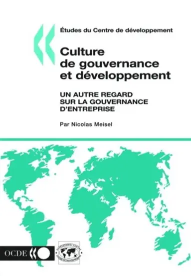Etudes du Centre de developpement Culture de gouvernance et ...