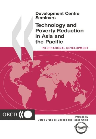 Development Centre Seminars Technology and Poverty Reduction in Asia and the Pacific (e-bok)