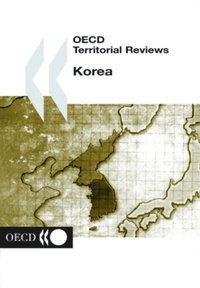 OECD Territorial Reviews: Korea 2001 (e-bok)