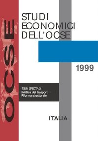 Studi economici dell''OCSE: Italia 1999 (e-bok)