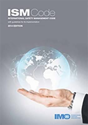 International safety management (ISM) code and guidelines on implementation of the ISM code (inbunden)