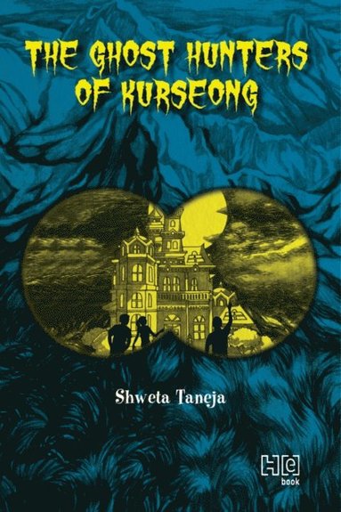 Ghost Hunters of Kurseong (hftad)