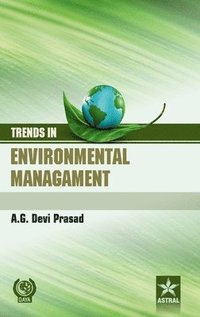 Trends in Environmental Management - Bok (9789351306894) | Bokus