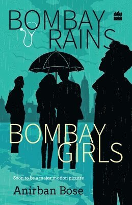 Bombay Rains Bombay Girls (häftad)
