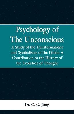Psychology of the Unconscious (inbunden)