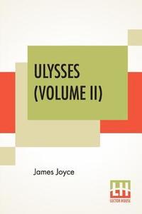 Ulysses (Volume II) (häftad)