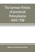 German Pietists of provincial Pennsylvania