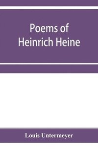 Poems of Heinrich Heine (hftad)