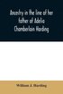 Ancestry in the line of her father of Adelia Chamberlain Harding