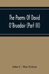 Poems Of David O'Bruadair (Part Iii) Containing Poems From The Year 1682 Till The Poets Death In 1698