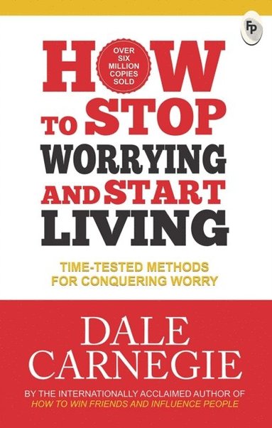 How to Stop Worrying and Start Living (hftad)