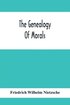 Genealogy Of Morals