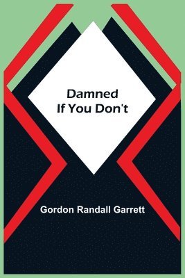 Damned If You Don't (hftad)