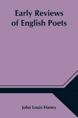 Early Reviews of English Poets (inbunden)