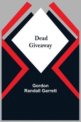 Dead Giveaway (h�ftad)