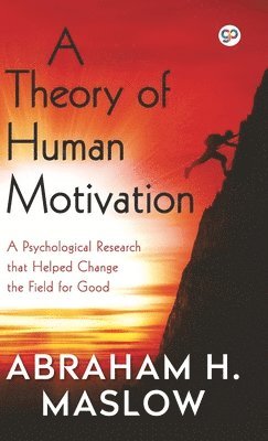 Theory of Human Motivation (Hardcover Library Edition) (hftad)