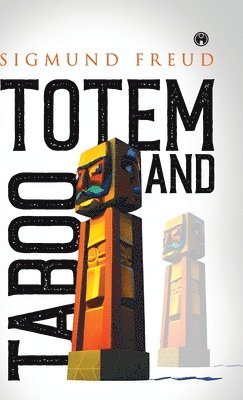 Totem and Taboo (h�ftad)