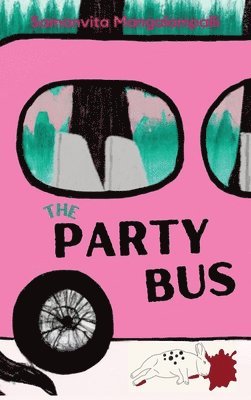 The Party Bus (häftad)