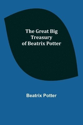 Great Big Treasury of Beatrix Potter (h�ftad)