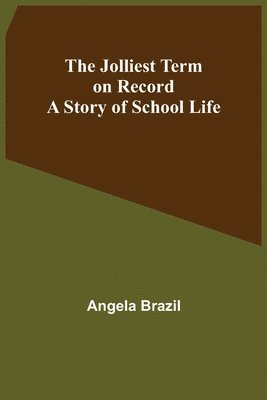 Jolliest Term on Record (inbunden)