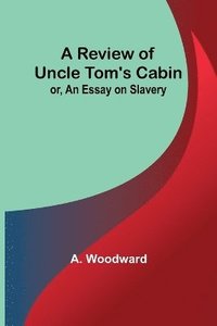 conclusion for uncle tom's cabin essay