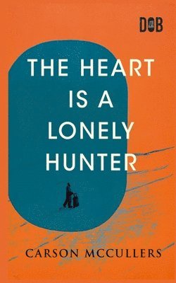 The Heart Is a Lonely Hunter (hftad)