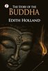 Story Of The Buddha