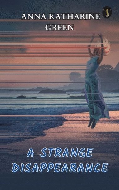 Strange Disappearance (e-bok)